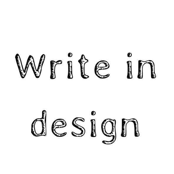Write in design